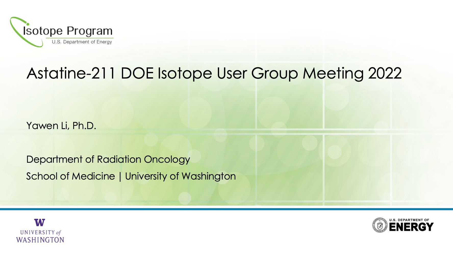 Astatine-211 DOE Isotope User Group Meeting 2022